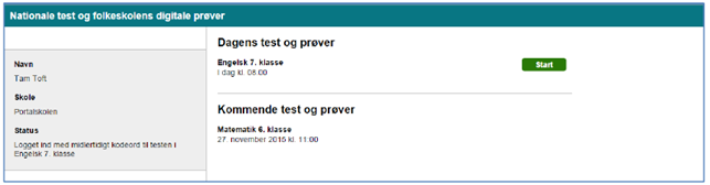 Billedet viser knappen Start under overskriften Dagens test og prøver.