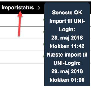 Billedet viser kolonneoverskriften Importstatus, hvor dato samt tidspunkt for seneste og næstkommende import kan ses.